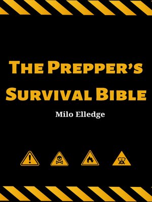cover image of THE PREPPER'S SURVIVAL BIBLE